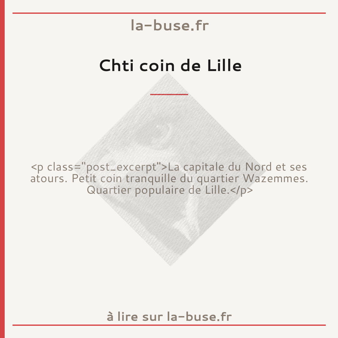 Chti coin de Lille