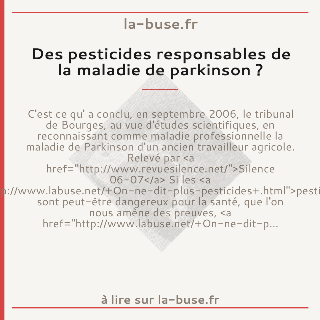 Des pesticides responsables de la maladie de parkinson ?