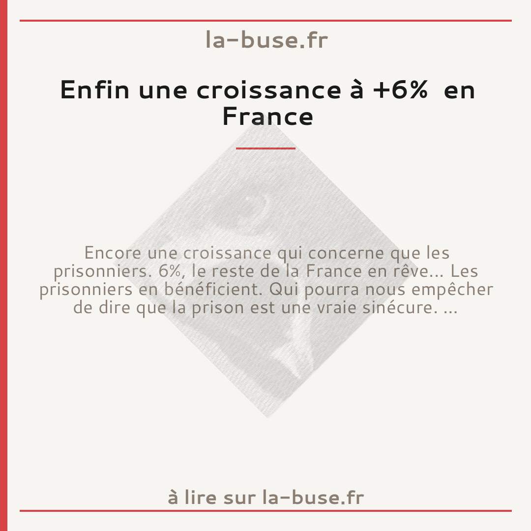 Enfin une croissance à +6%  en France
