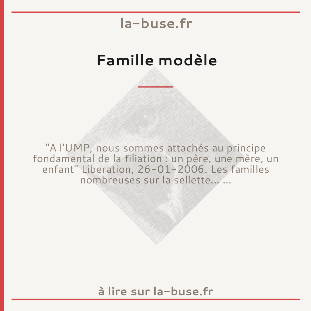 Famille modèle