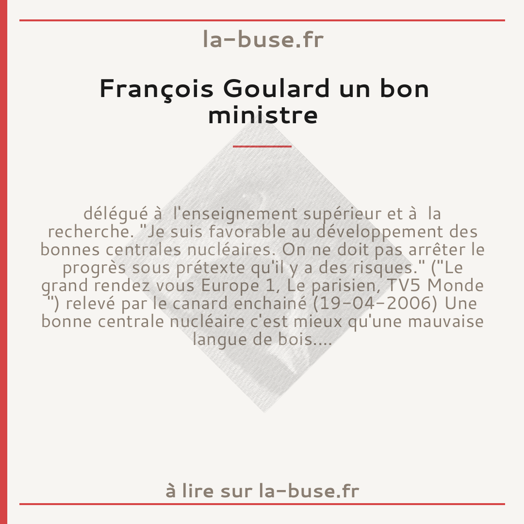François Goulard un bon ministre