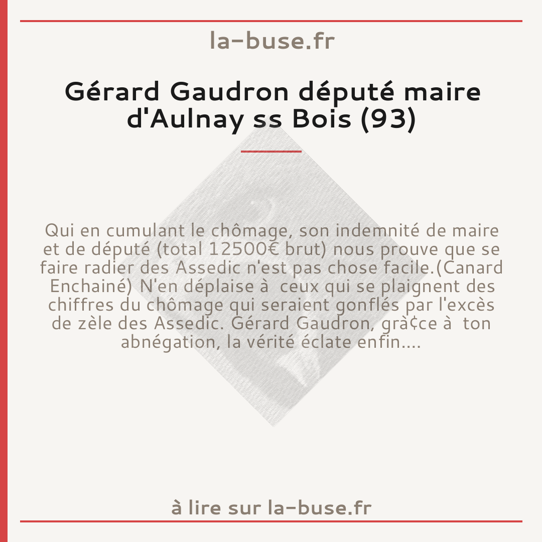 Gérard Gaudron député maire d'Aulnay ss Bois (93)