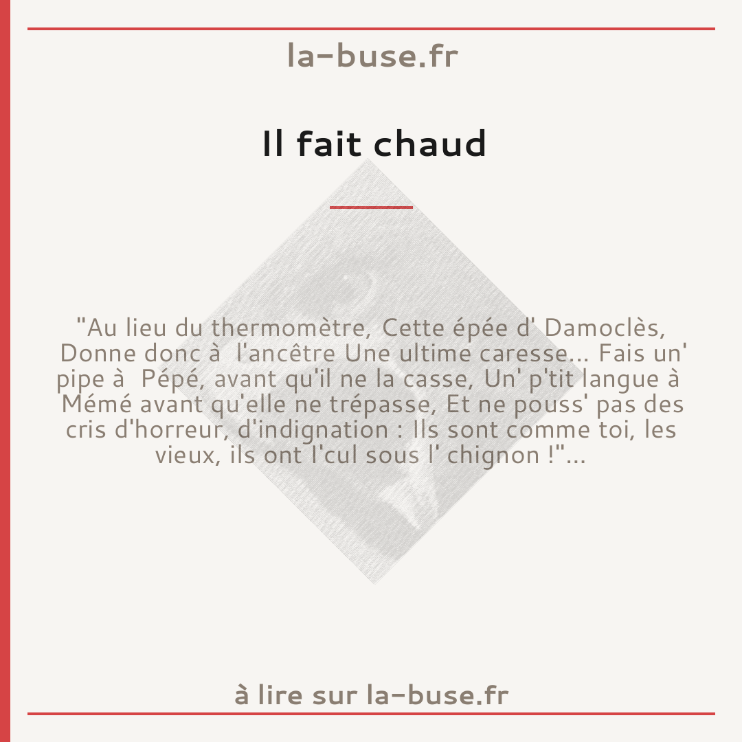 Il fait chaud