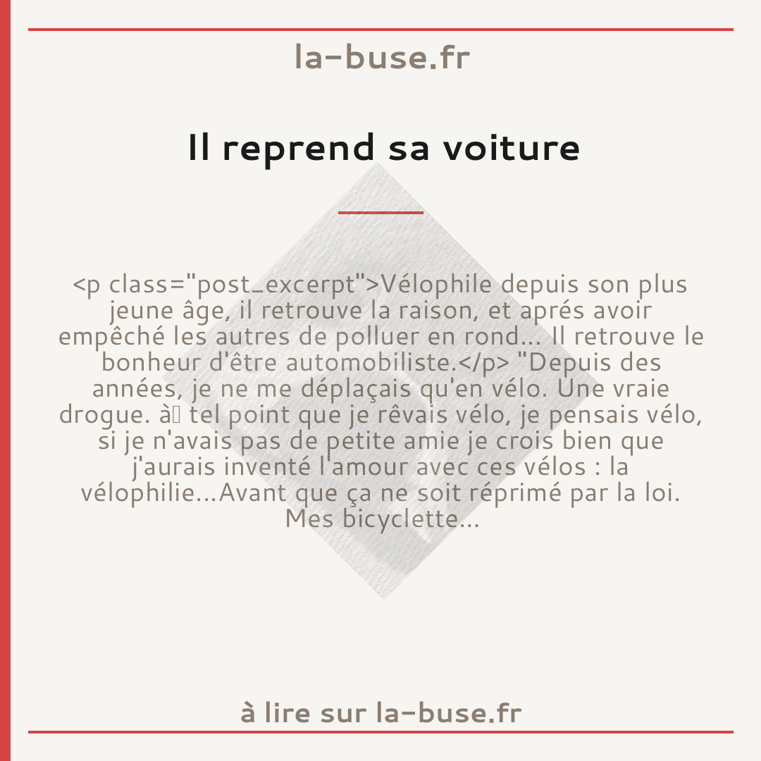 Il reprend sa voiture