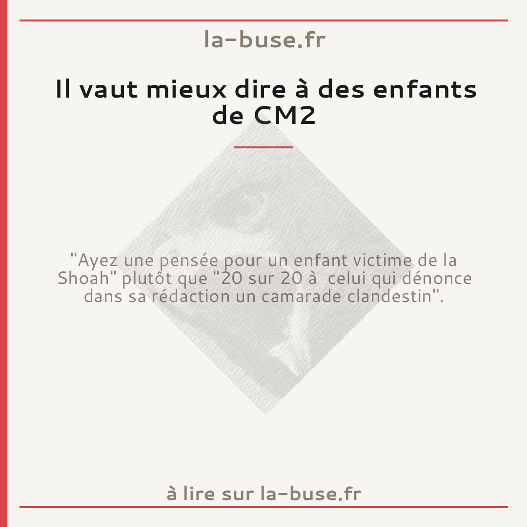 Il vaut mieux dire à des enfants de CM2