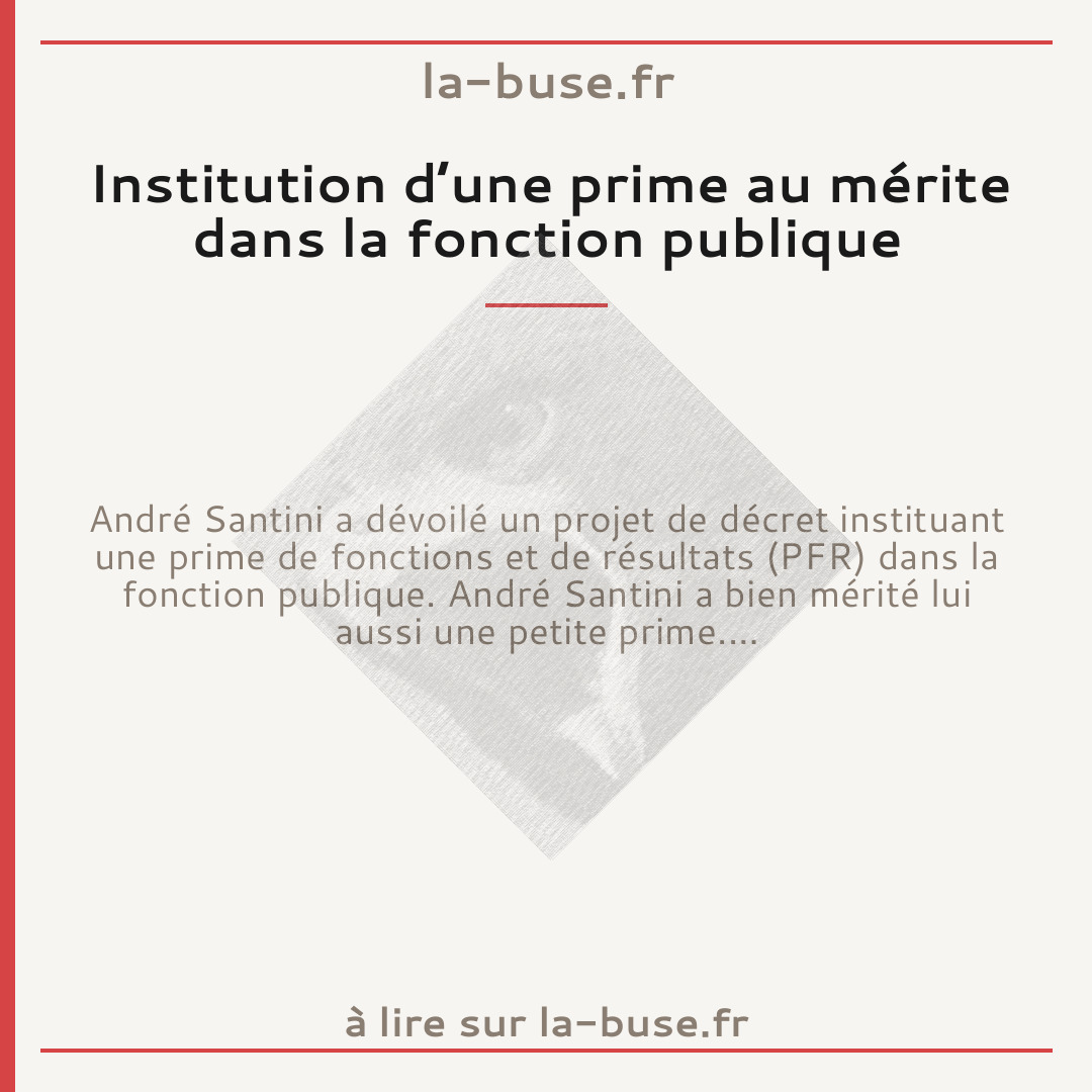 Institution d’une prime au mérite dans la fonction publique