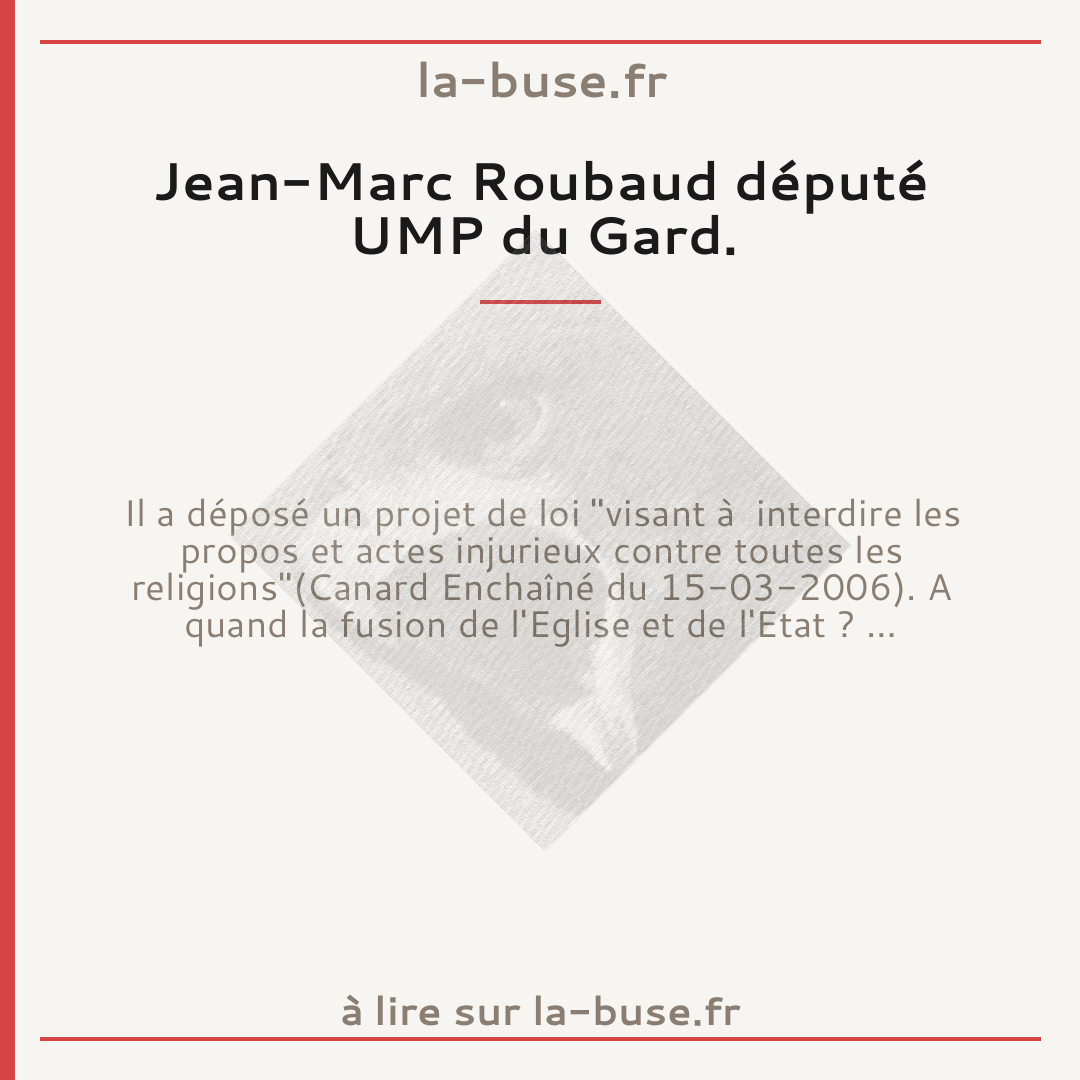 Jean-Marc Roubaud député UMP du Gard.