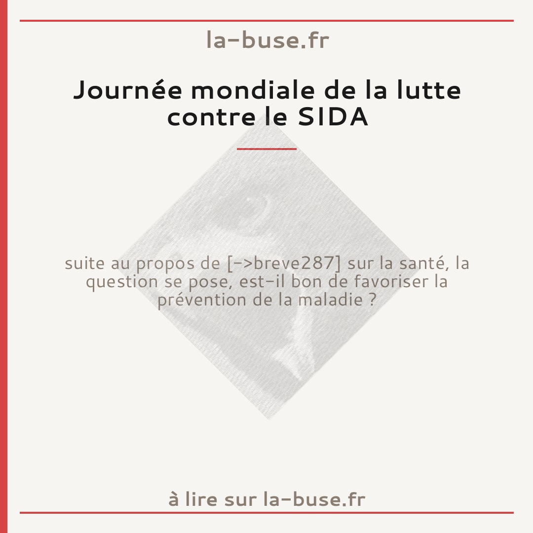 Journée mondiale de la lutte contre le SIDA