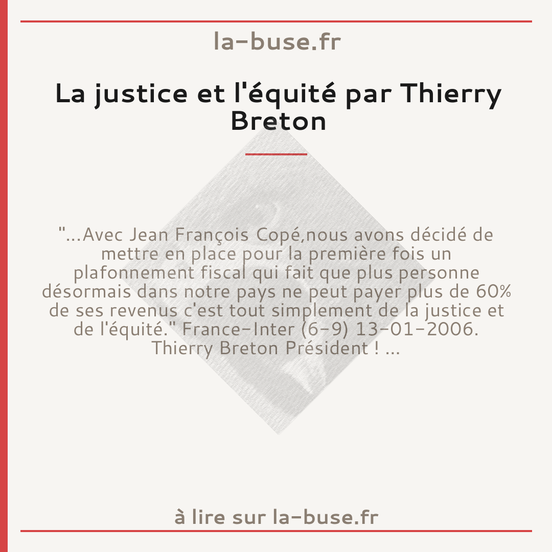 La justice et l'équité par Thierry Breton