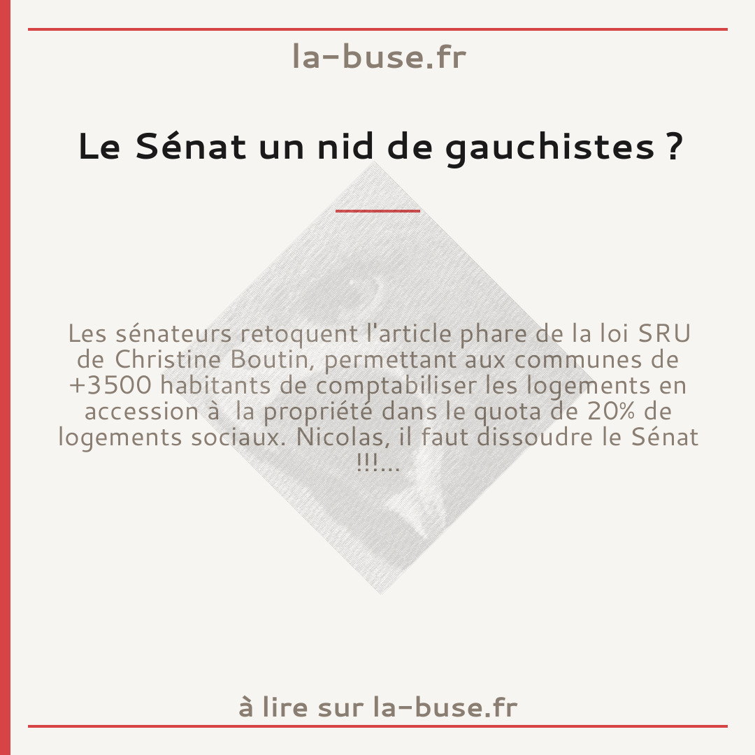 Le Sénat un nid de gauchistes ?