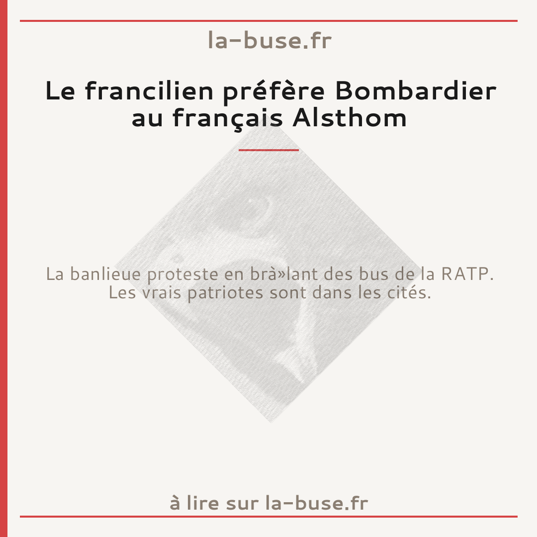Le francilien préfère Bombardier au français Alsthom
