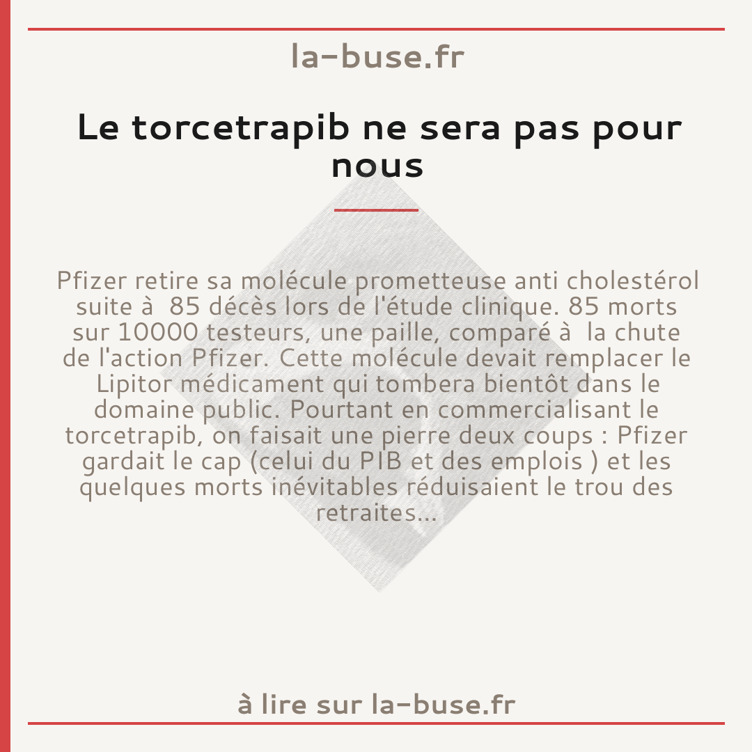 Le torcetrapib ne sera pas pour nous
