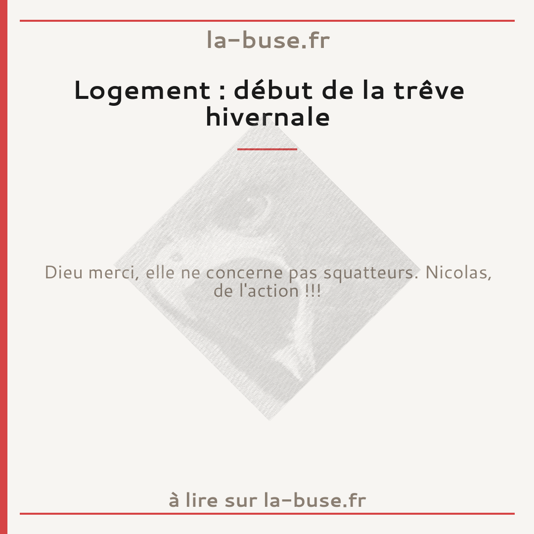 Logement : début de la trêve hivernale