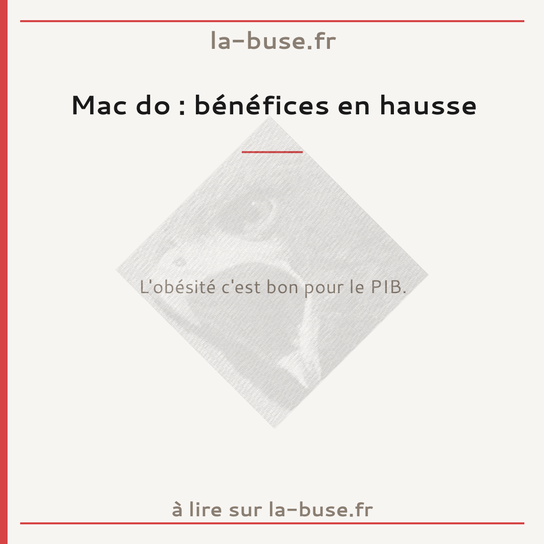 Mac do : bénéfices en hausse