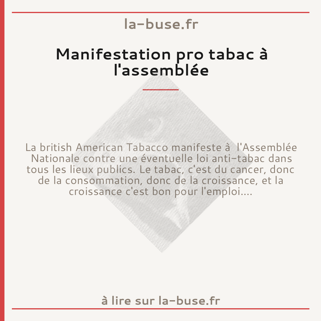 Manifestation pro tabac à l'assemblée