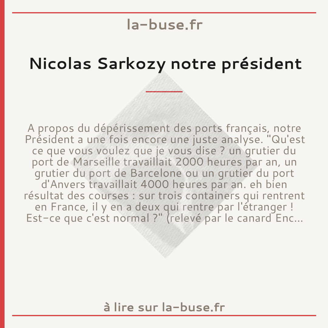 Nicolas Sarkozy notre président