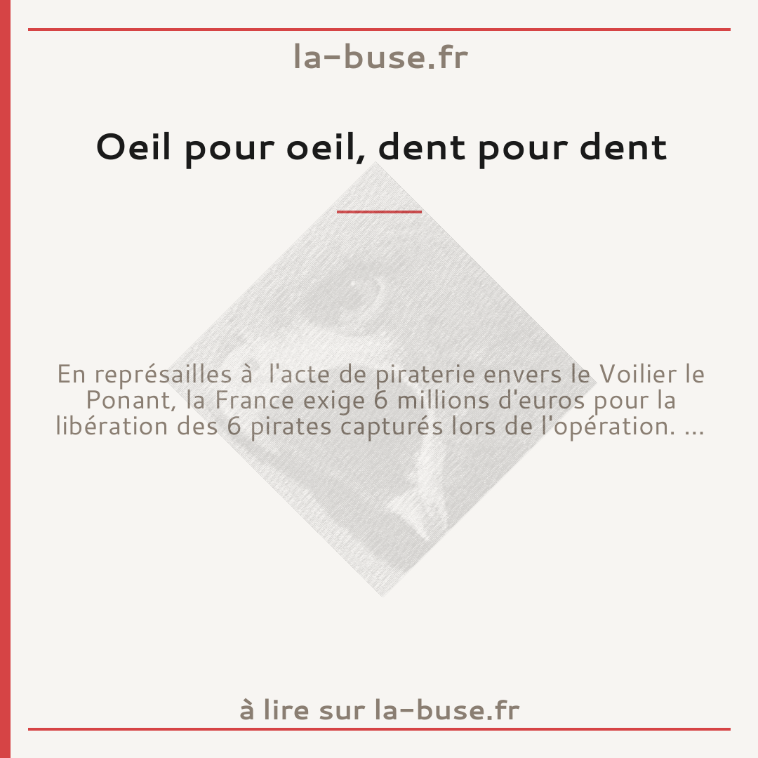 Oeil pour oeil, dent pour dent