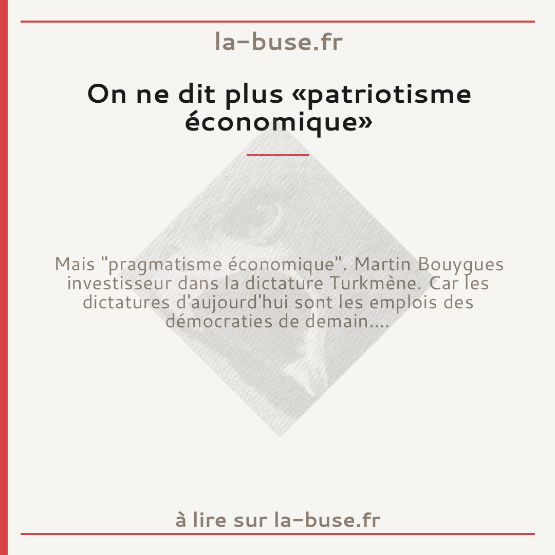 On ne dit plus «patriotisme économique»