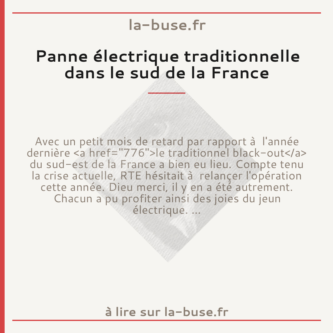 Panne électrique traditionnelle dans le sud de la France