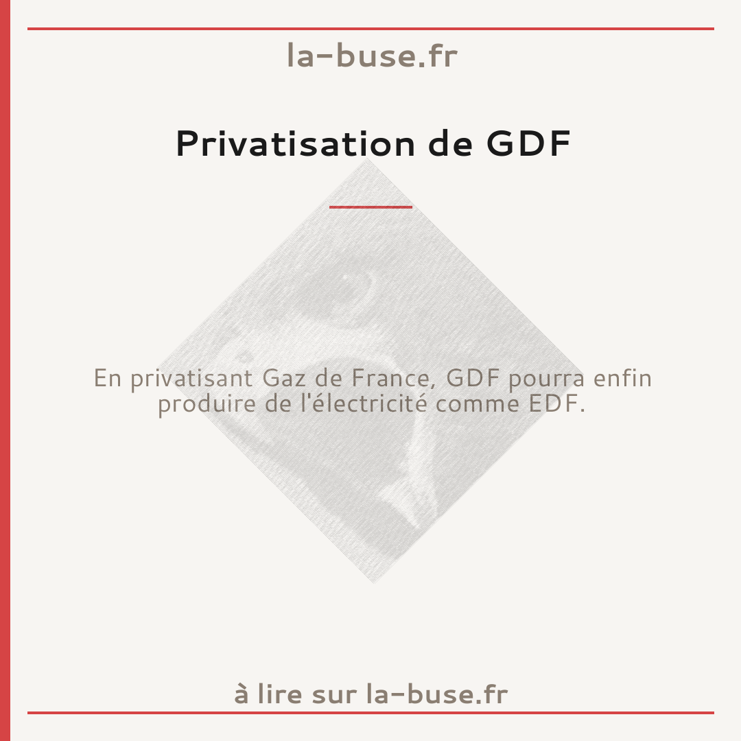 Privatisation de GDF