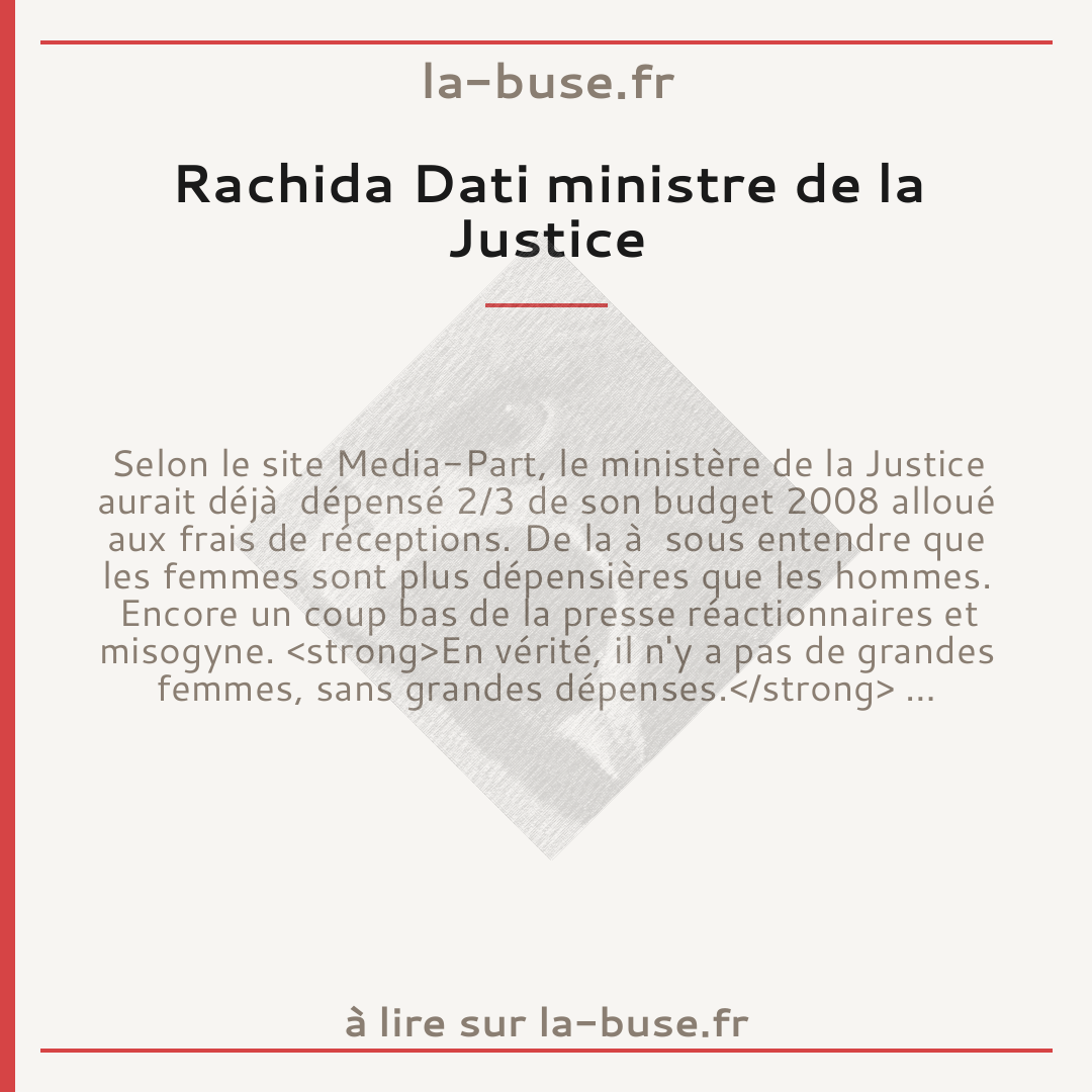 Rachida Dati ministre de la Justice