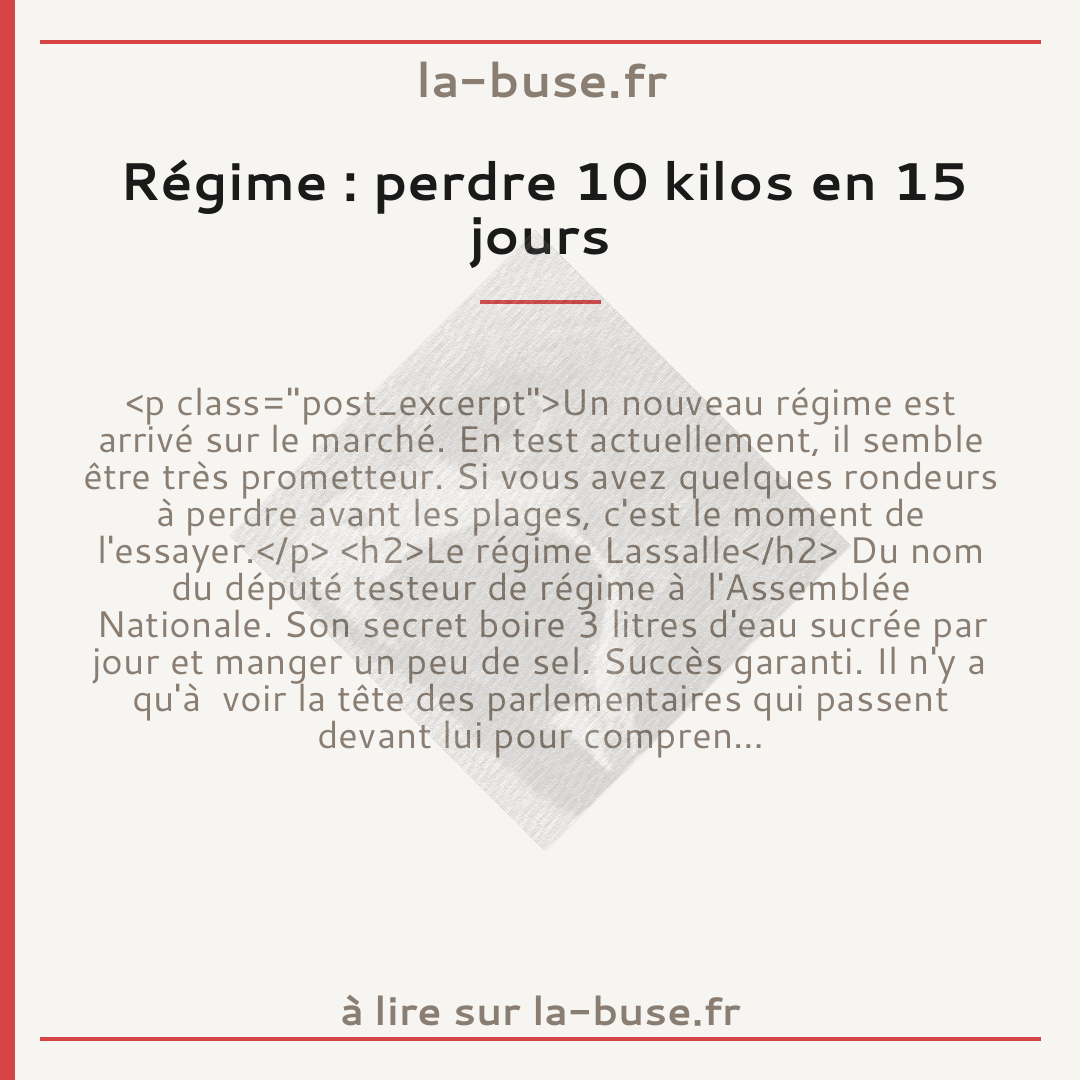 Régime : perdre 10 kilos en 15 jours