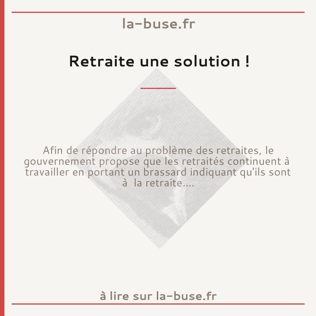 Retraite une solution !
