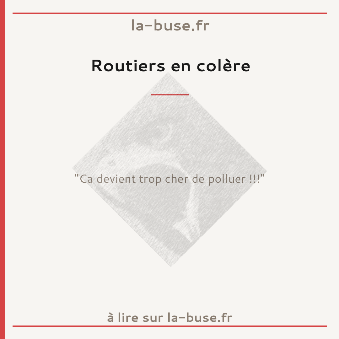 Routiers en colère