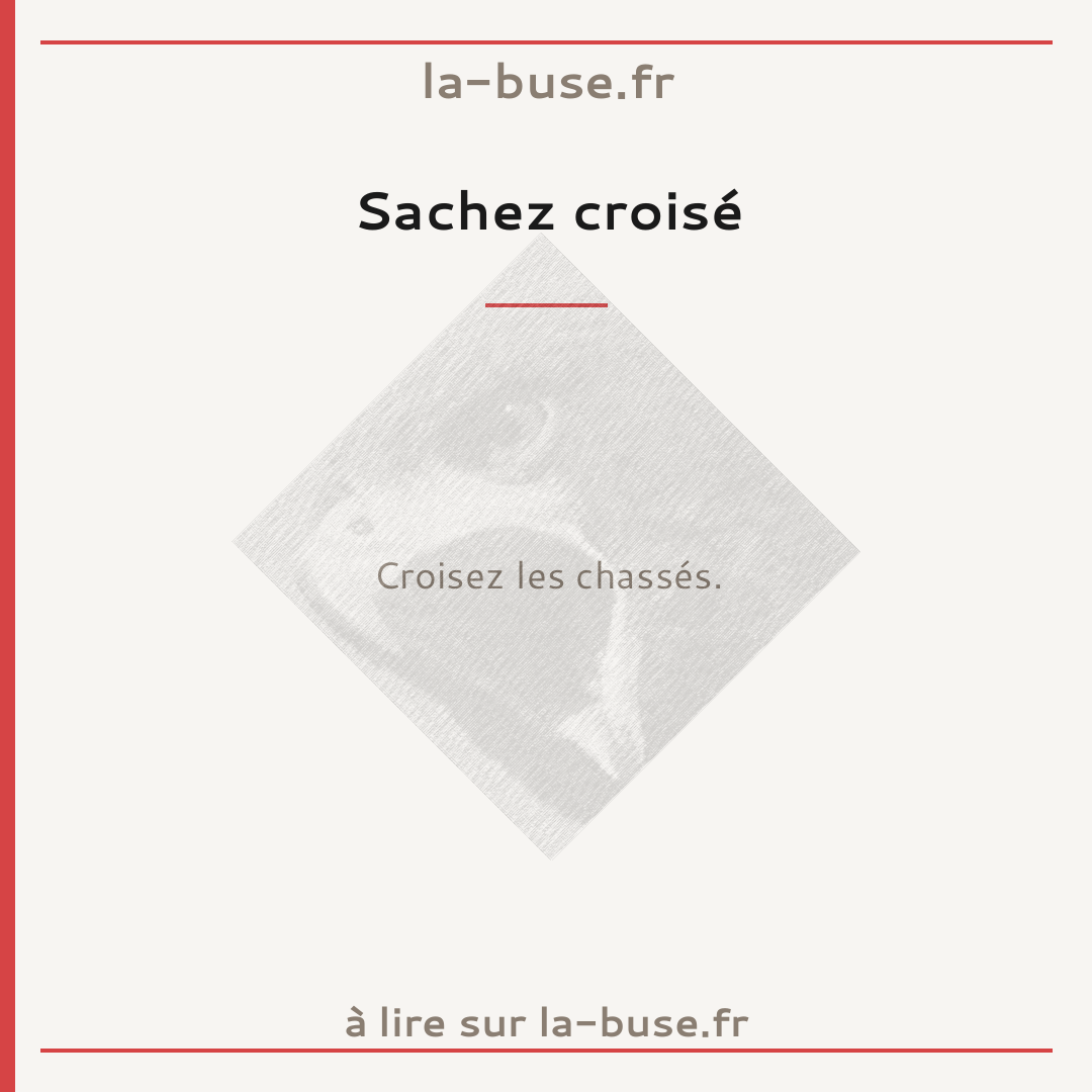 Sachez croisé