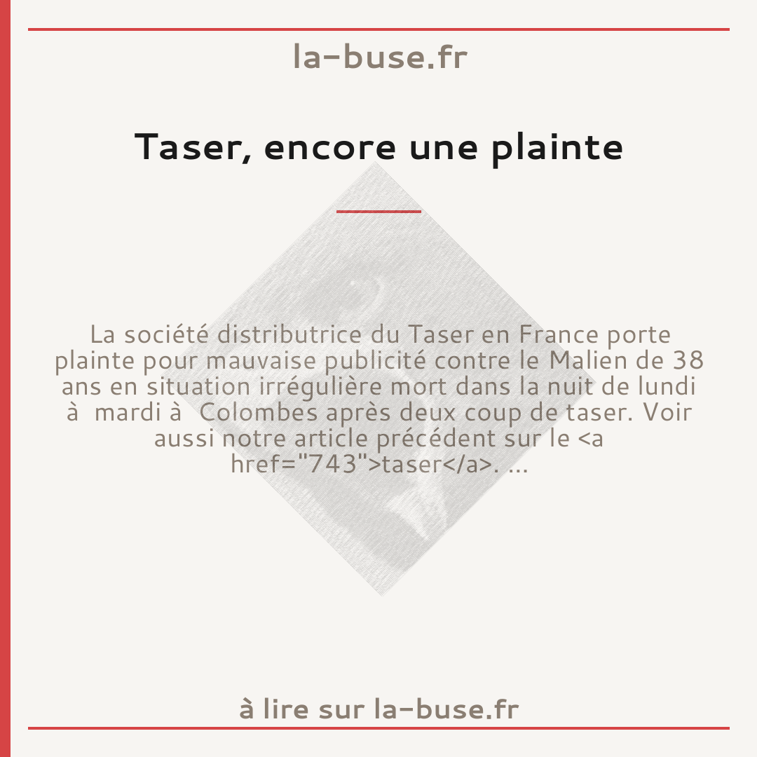 Taser, encore une plainte
