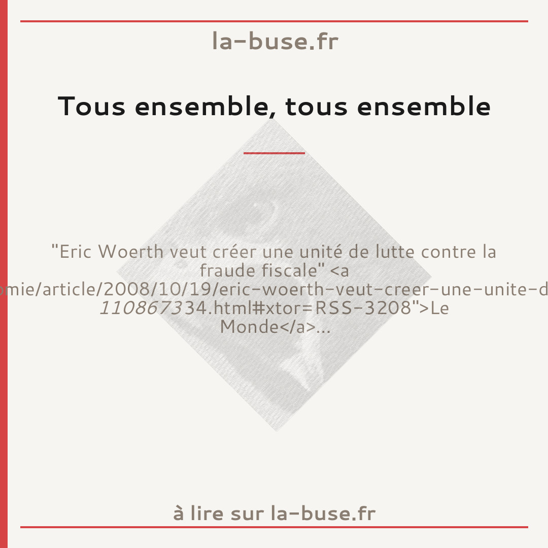 Tous ensemble, tous ensemble