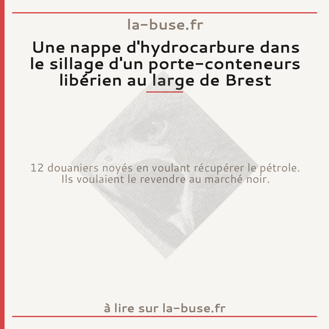 Une nappe d'hydrocarbure dans le sillage d'un porte-conteneurs libérien au large de Brest