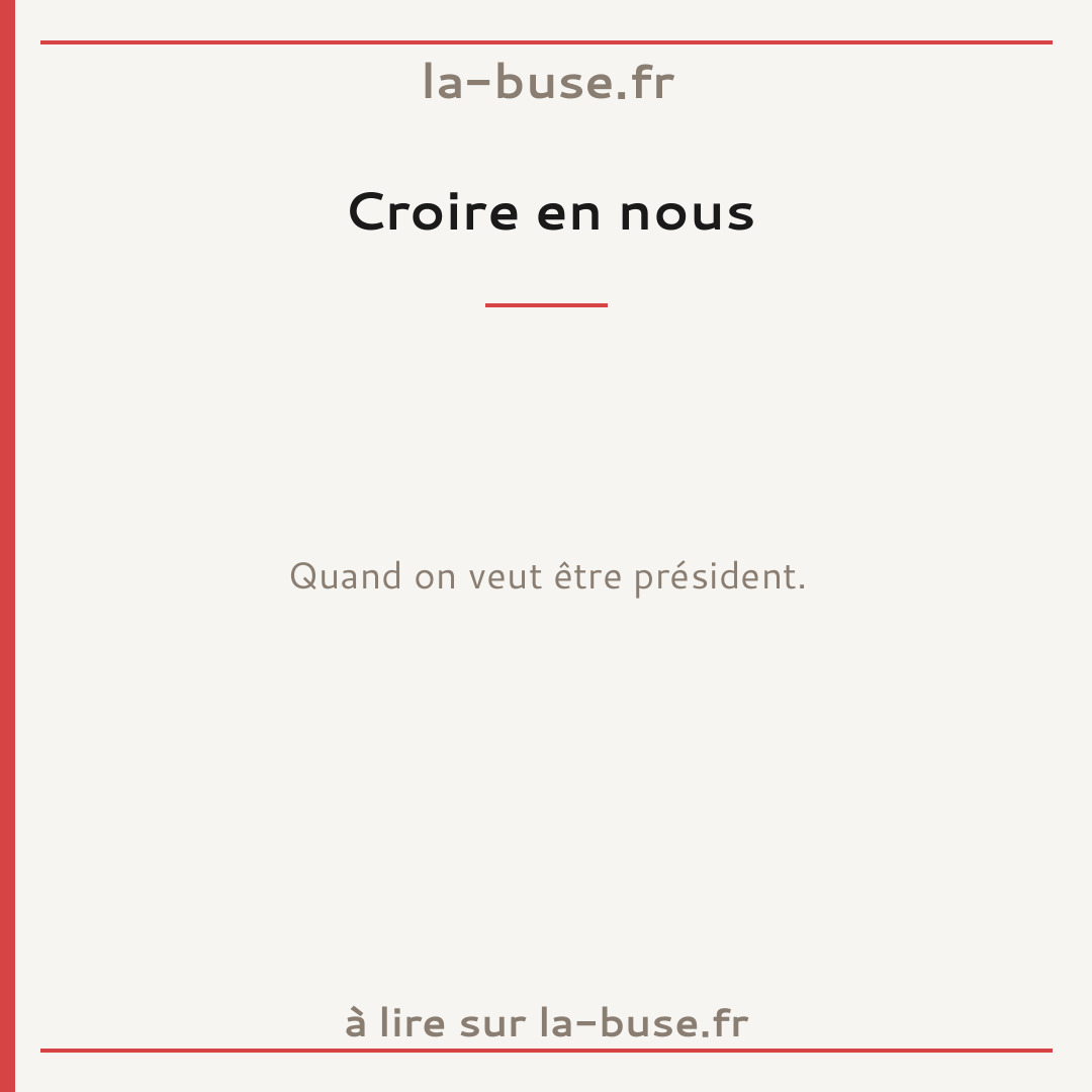 Croire en nous